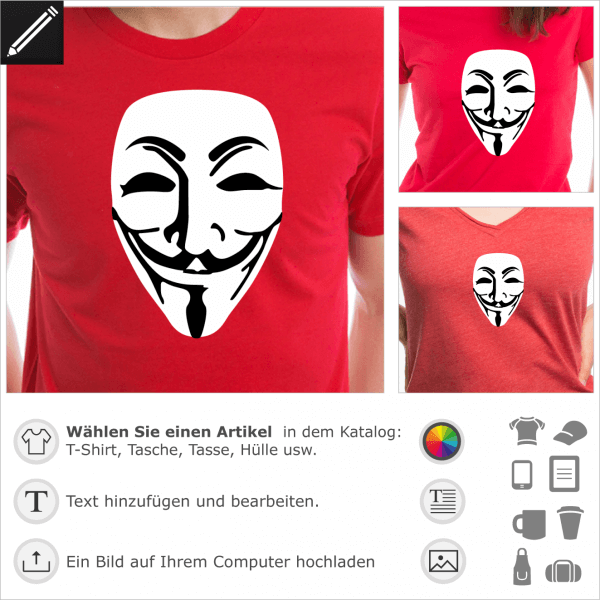 Anonymous Maske Design. Personalisierbare Guy Fawkes Maske für T-Shirt Druck. Gestalte einen Artikel mit diesem Motiv für Geeks und Hackers.