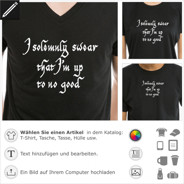 I solemnly swear personalisierbares Design von Harry Potter, Zauberformel des Marauder's Map.