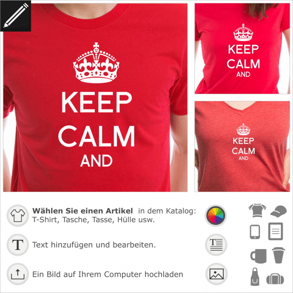 Keep calm personalisierte Krone. Keep calm and carry on personalisierbares Zitat fr T-Shirt Druck.