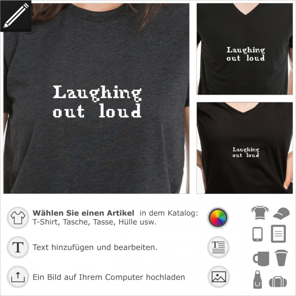 Laughing out Loud mit Pixels geschrieben, LOL personalisierbares Pixel-art Design fr T-Shirt Druck.