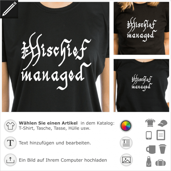 Mischief Managed Design von dem Maraudeurs Map in Harry Potter. Zauberformel in personalisierte uralte Typografie fr T-Shirt Druck.