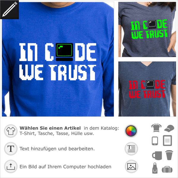 Programmierung T-Shirt. In code we trust witzige Sprche fr T-Shirt Druck. Computer und Programmierung Witz