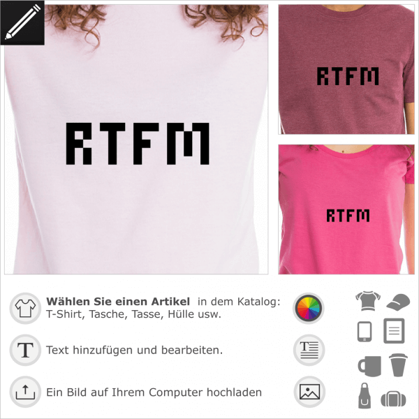 RTFM personalisierbares Design mit Pixels geschrieben. Personalisiere ein T-Shirt fr Programmierer.