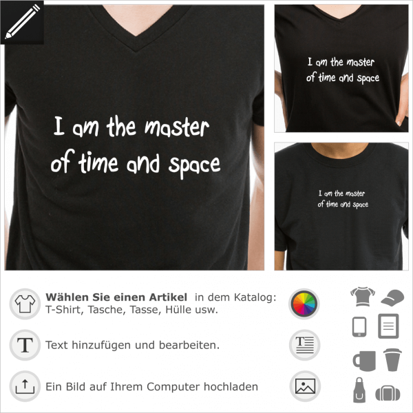 I am the Master of Time and Space Design, Heroes Zitat in handschriftlich Typografie geschrieben. 1 Farbe Design fr online T-Shirt Druck. 
