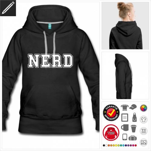 Frauen Nerd Hoodie selbst gestalten. Druck ab 1 Stuck